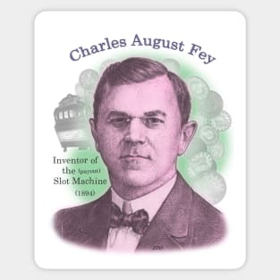 Charles Fey, Inventor of the Slot Machine Sticker